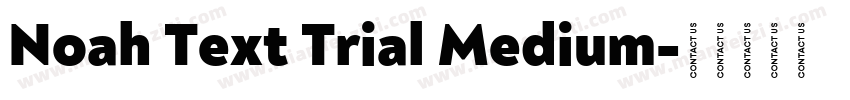 Noah Text Trial Medium字体转换